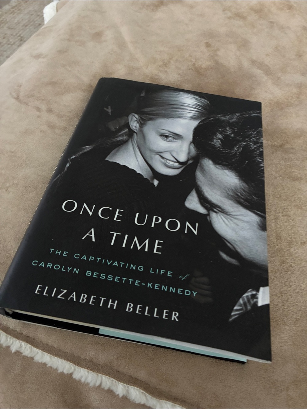 ONCE UPON A TIME book The Captivating Life of Carolyn Bessette-Kennedy - new